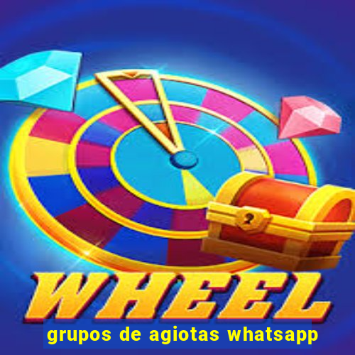 grupos de agiotas whatsapp